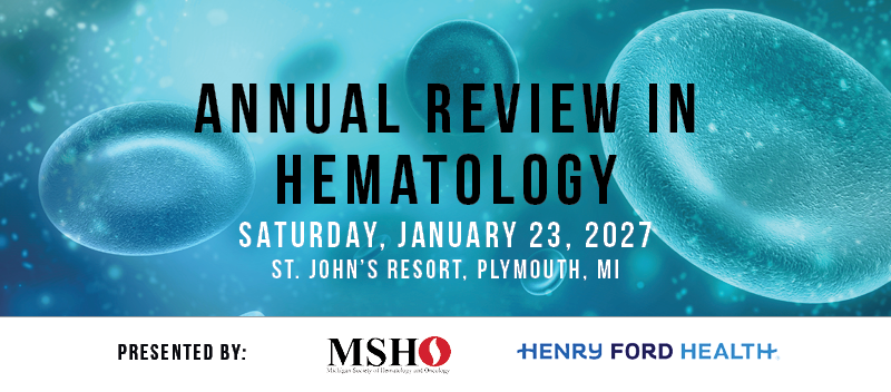 Annual Review in Hematology
